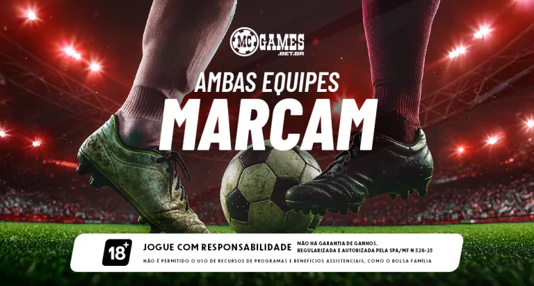 “Ambas Marcam”: Conheça o novo mercado de aposta esportiva e como ele funciona
