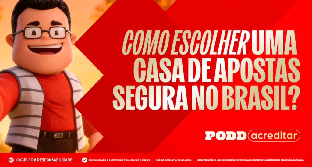 Imagem ilustrativa sobre como escolher uma casa de apostas segura no Brasil